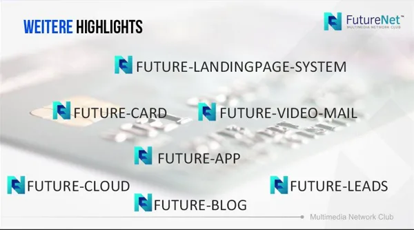 FutureNet - Features